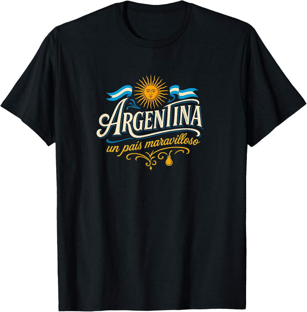 Argentina A Wonderful Country T-Shirt