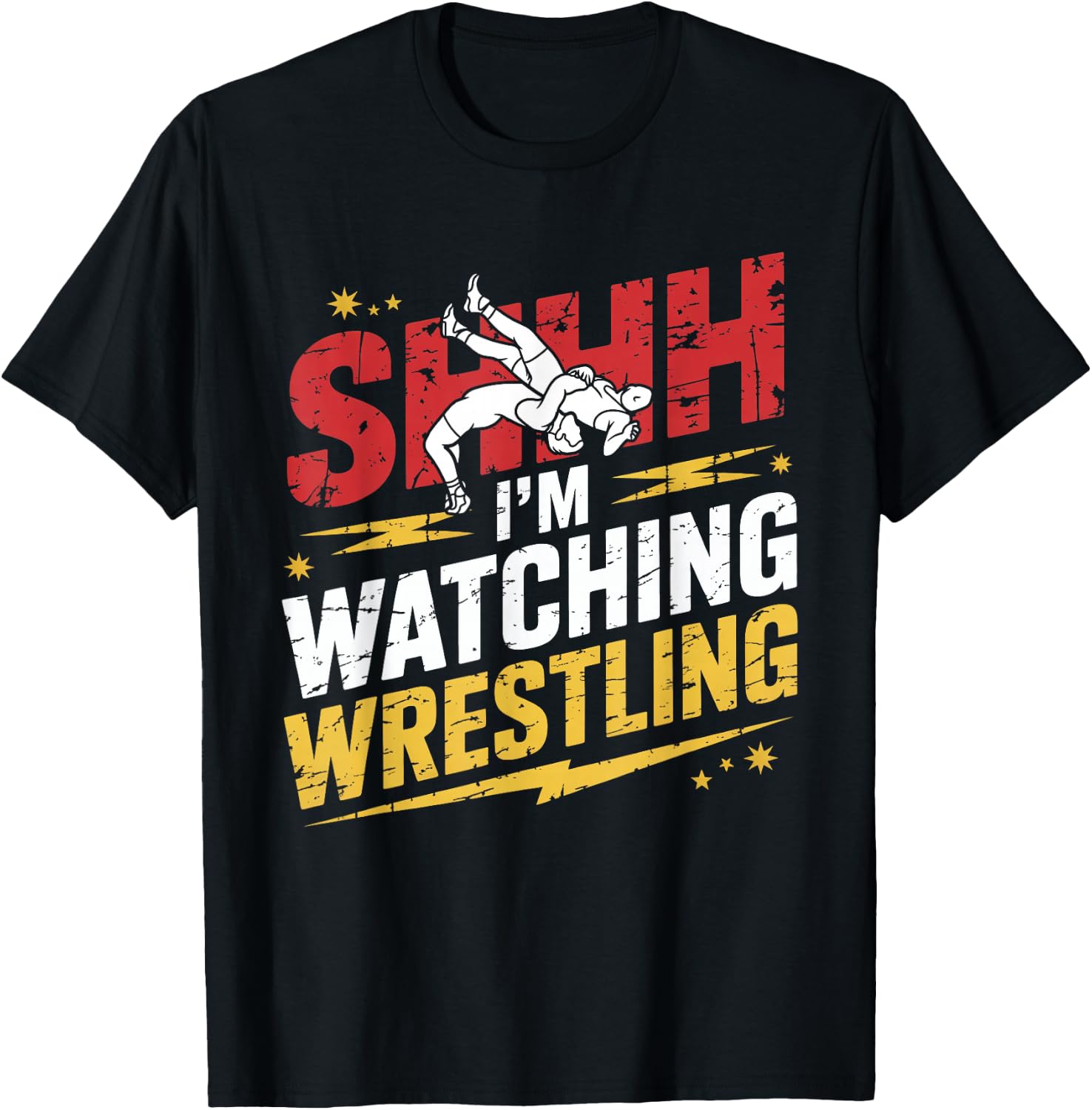 Shhh I'm Watching Wrestling Fans Lover Funny Wrestling T-Shirt