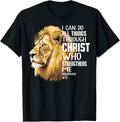 I Can Do All Things Through Christ Christian Lion Faith T-Shirt