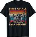 Raccoon First of All Im A Delight Racoon Gifts for Men Women T-Shirt