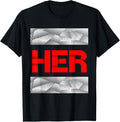 Red & White She is HER Red & White Color Graphic T-Shirt