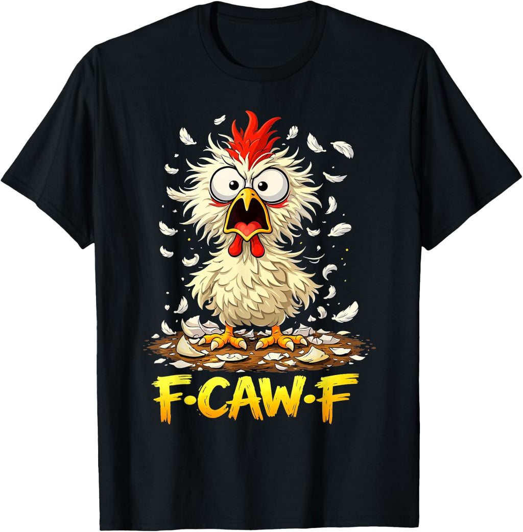 F-Caw-F Rooster Funny Chicken Farm Humor Adult Joke Fawk T-Shirt