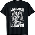 Live Laugh Lucifer Satanic Goth Woman In Demonic Makeup T-Shirt