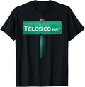 Funny Street Signs in Spanish Telosico Way Mexican Slang T-Shirt