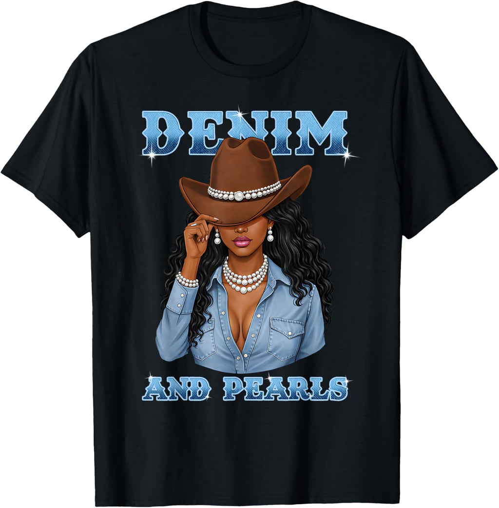 Denim and Pearls Western Cowgirl Outfit for Women T-Shirt