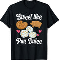 Sweet Pan Dulce Conchas Latina Mexican Mujer Concha Pastry T-Shirt