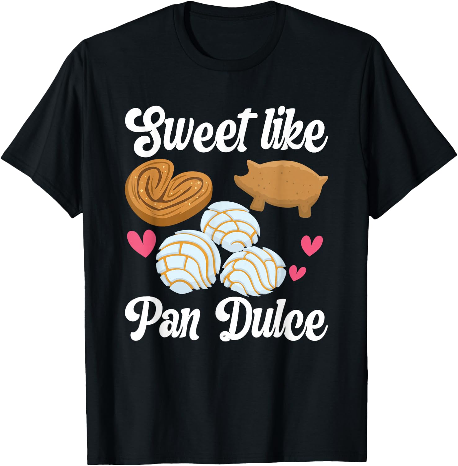 Sweet Pan Dulce Conchas Latina Mexican Mujer Concha Pastry T-Shirt