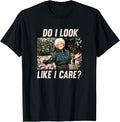 The Golden Girls - Sophia Do I Look Like I Care? T-Shirt
