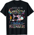 Quilting T Shirt Blessed are Piecemakers Gifts for Quilters T-Shirt