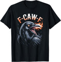 Funny F-Caw-F Crow Gothic Moon Humor Halloween T-Shirt