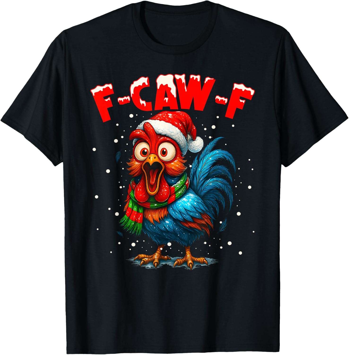 F-Caw-F Funny Chicken Humor Rooster Meme Ugly Xmas Sweater T-Shirt