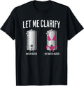 Hilarious Plumber Dad Joke Clarify Hot Water Heater Plumbing T-Shirt