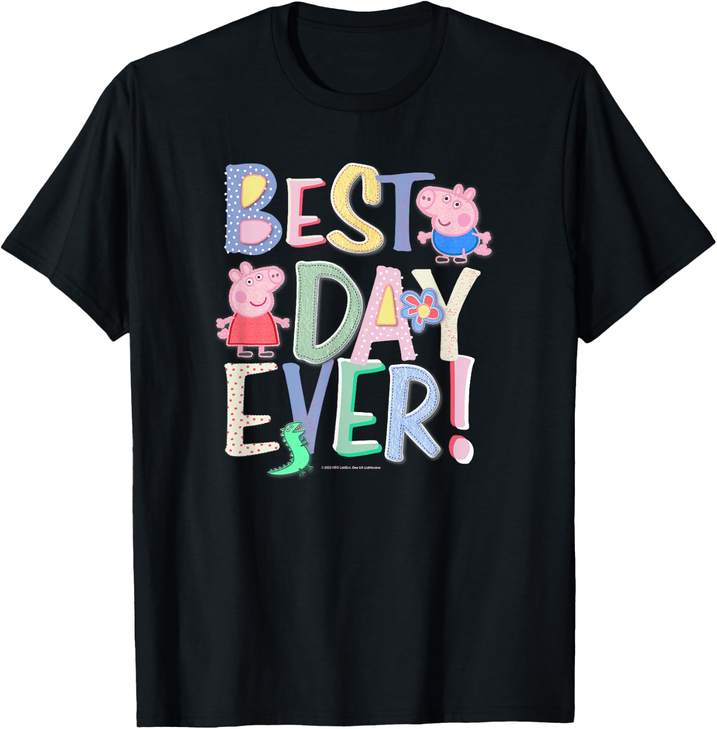 Peppa Pig Best Day Ever Colorful Font Patterns T-Shirt