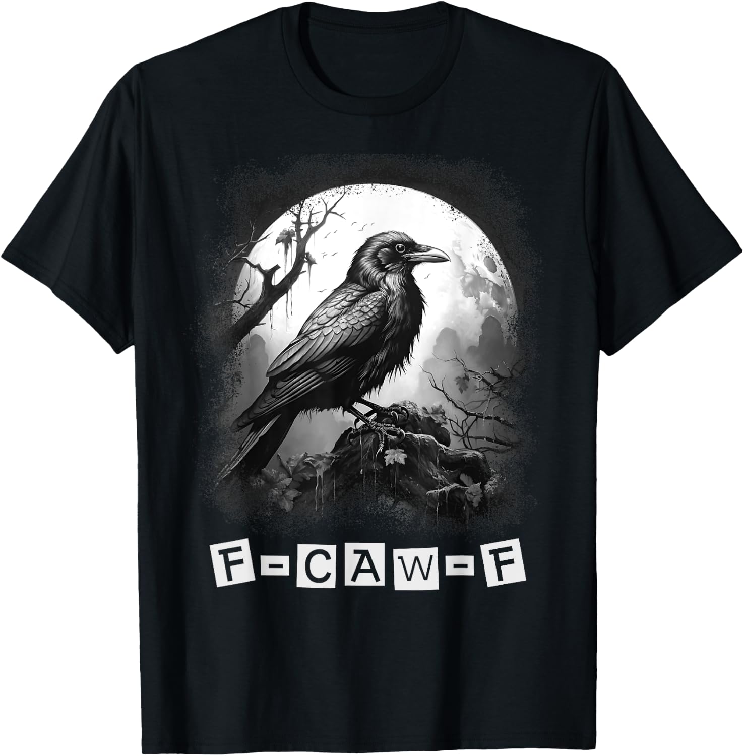 Black Crow F-Caw-F Funny Black Bird Gothic Moon Adult Humor T-Shirt