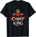 Christ Is King Christian Bible Verse Christian Jesus Lovers T-Shirt