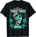 It's A Throat Punch Kind of Day Flowers Skeleton Women's T-Shirt