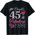 Chapter 45 Fabulous Since 1981 45Th Birthday Gift for Women T-Shirt