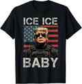 Vintage Ice Ice Baby Funny Trump Shirt Men Women T-Shirt