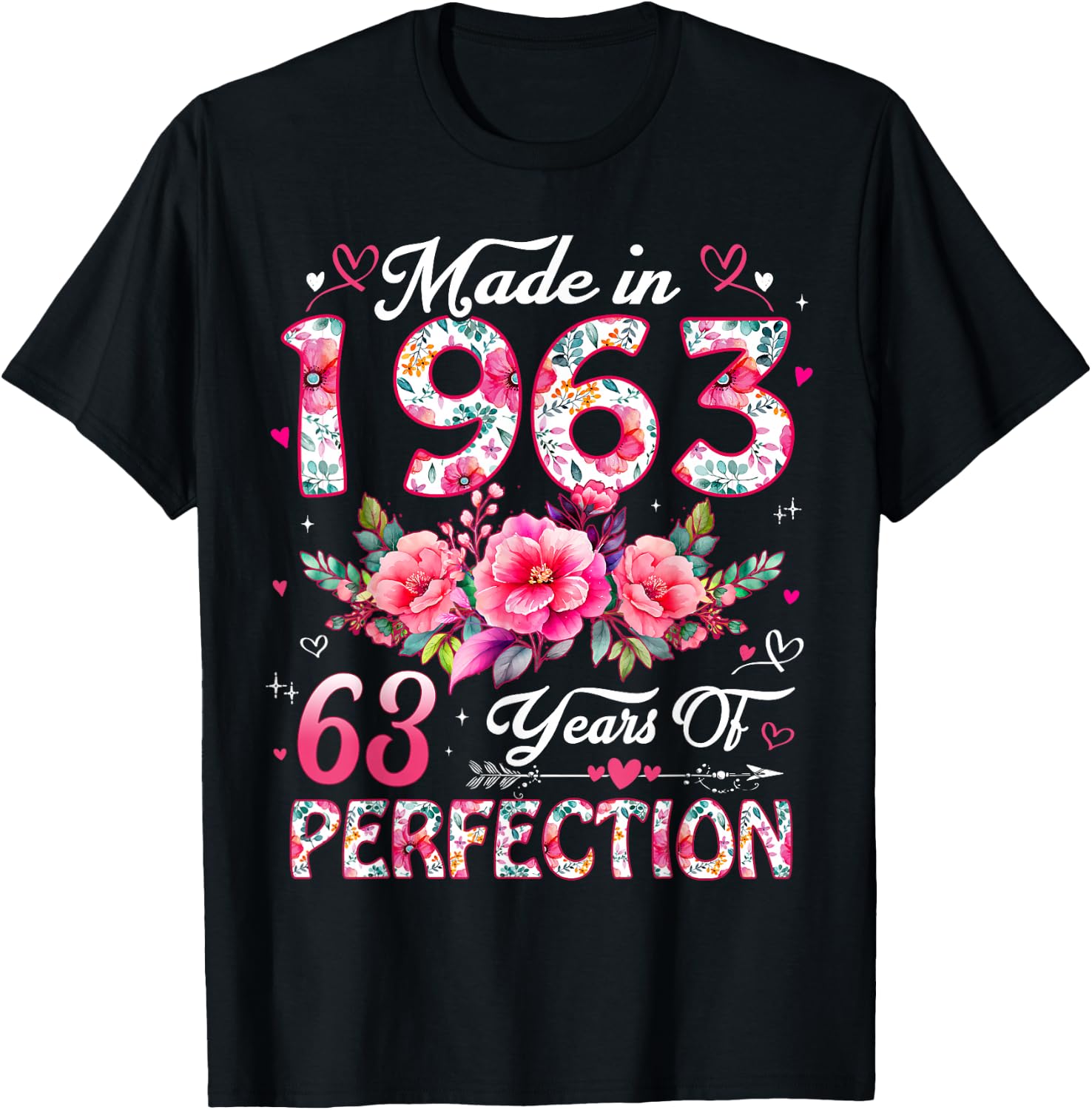 63 Year Old Made in 1963 Floral 63rd Birthday Women T-Shirt