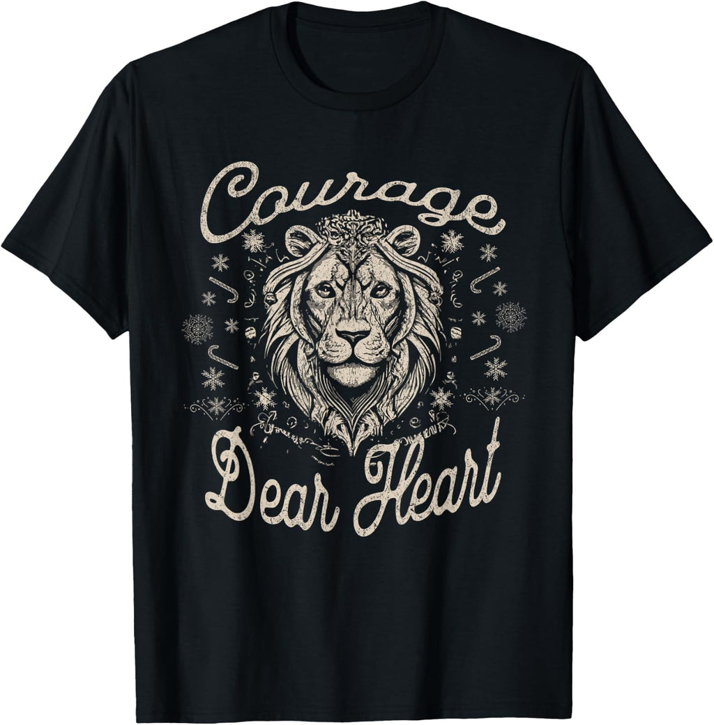 Courage Dear Heart Religious Christian Faith Inspirational T-Shirt