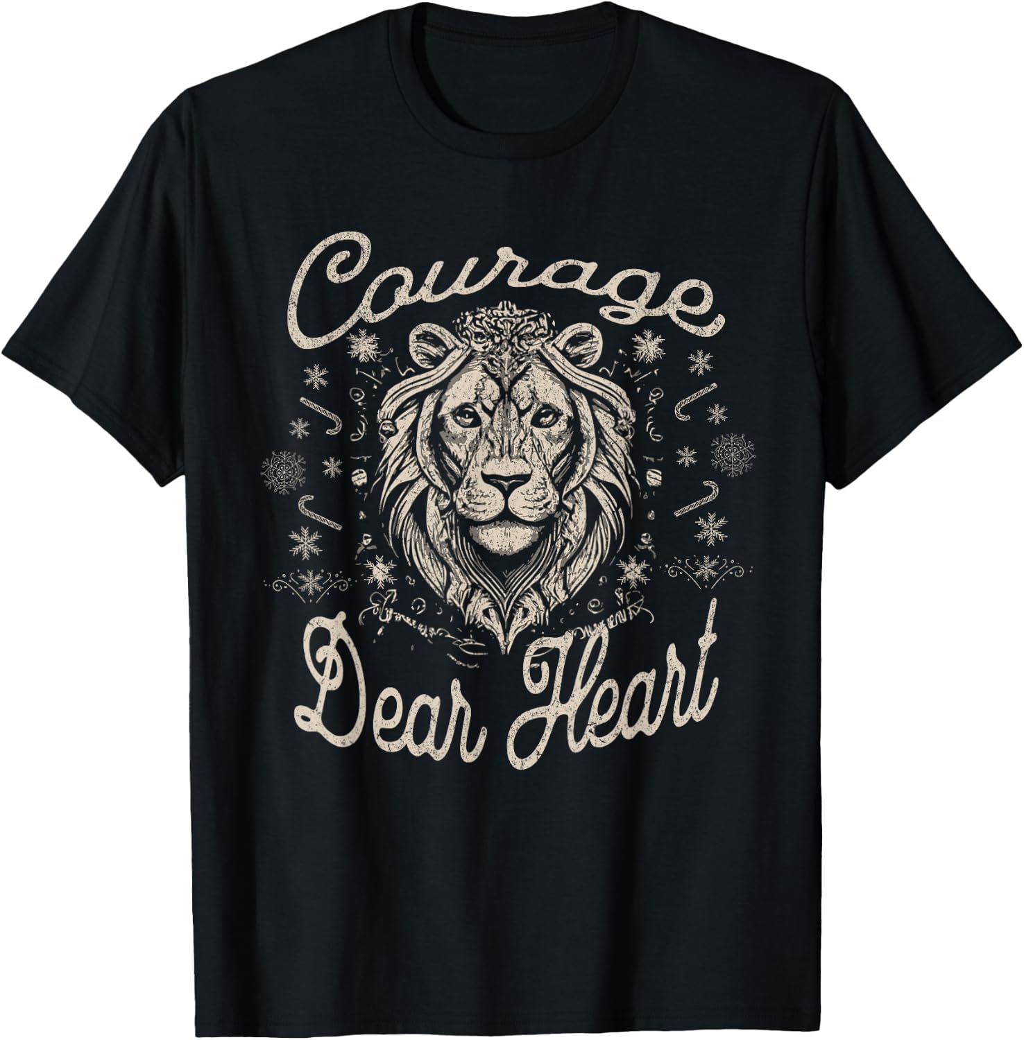 Courage Dear Heart Religious Christian Faith Inspirational T-Shirt