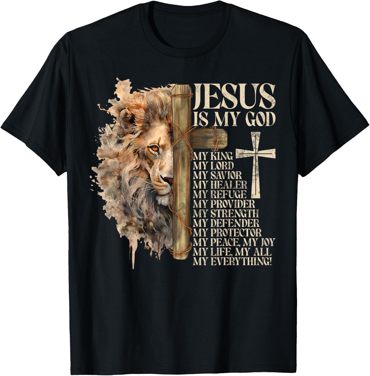 Lion of Judah Faith in Christ Inspirational Christian Quote T-Shirt