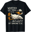 Funny Duck Graphic T-Shirts - for Men, Women, Teens - Funny Quote T-Shirt