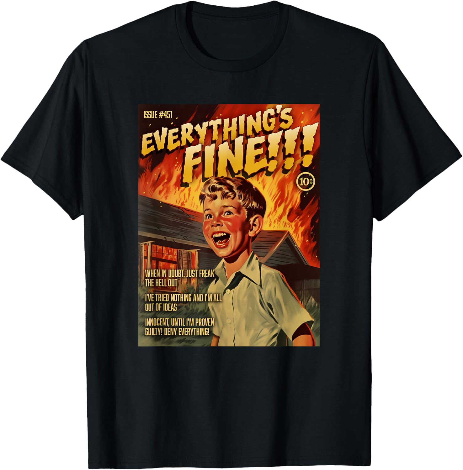 Everything's Fine 1950s Horror Comic Cover T-Shirt