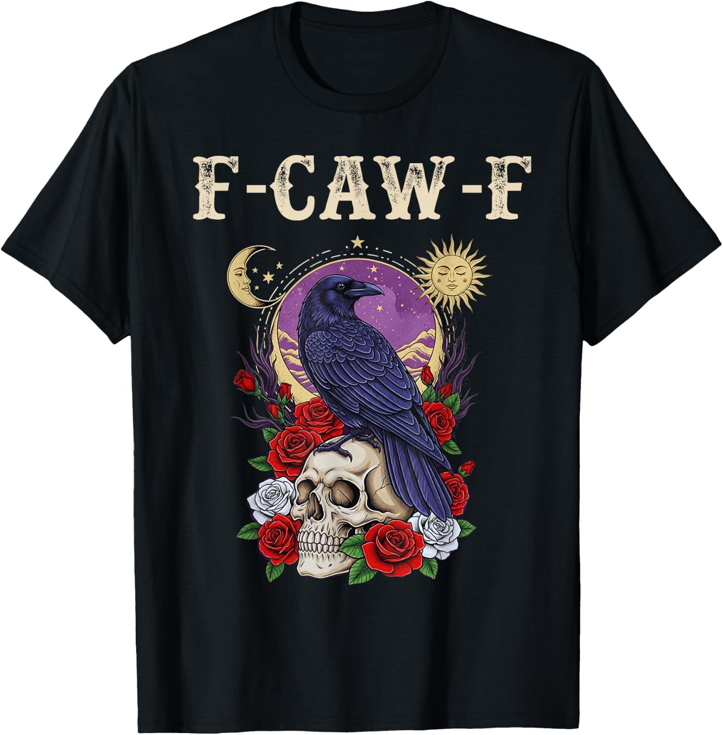 Black Crow, F-Caw-F Funny Black Bird moon Gothic Adult Humor T-Shirt