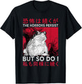 Vintage Japanese Gothic Frog The Horrors Persist But So Do I T-Shirt