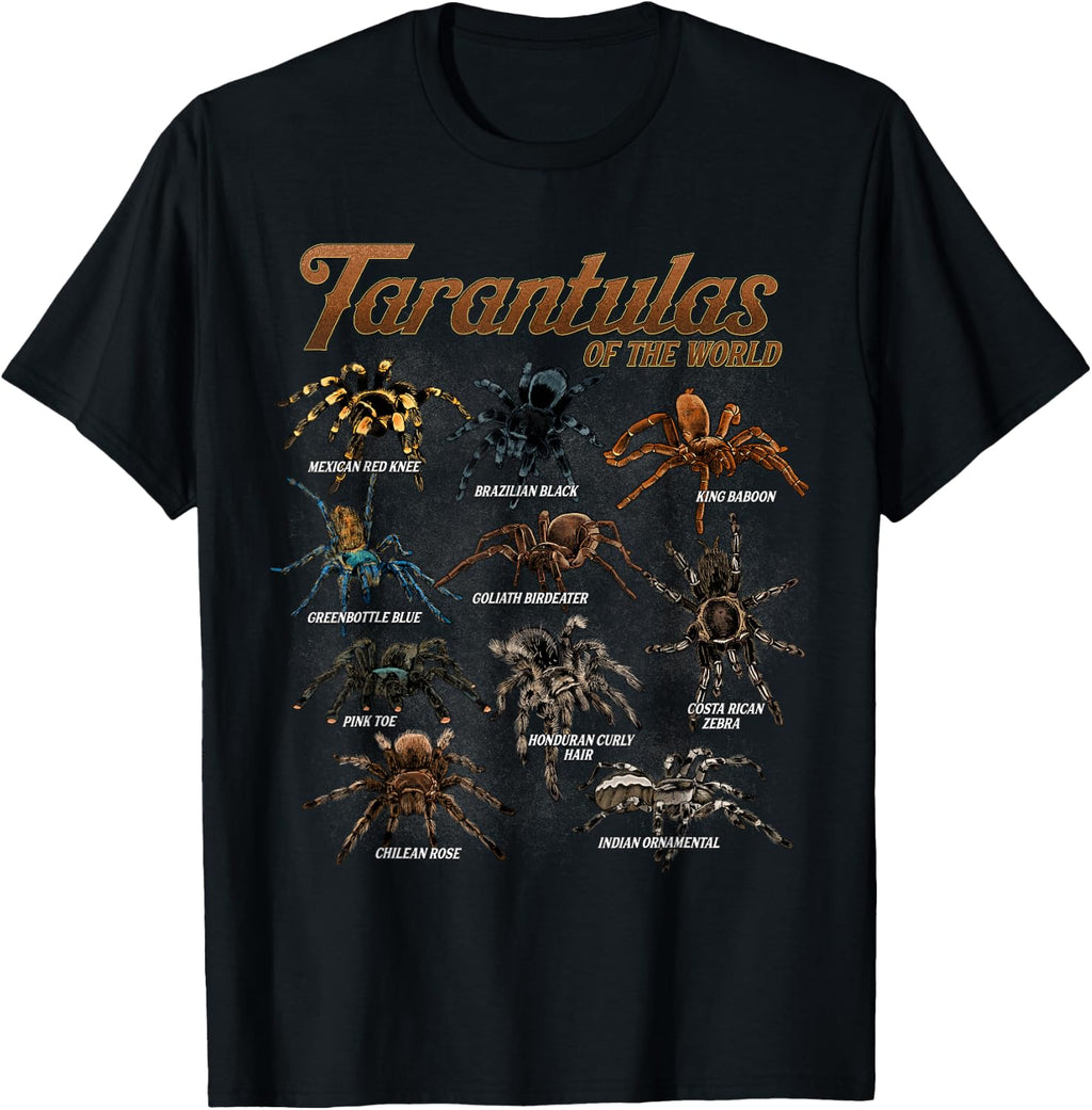 Tarantulas of The World Arachnid Pet Spider Tarantula Lover T-Shirt
