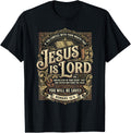 Jesus is Lord Romans 10:9 Christian T-Shirt