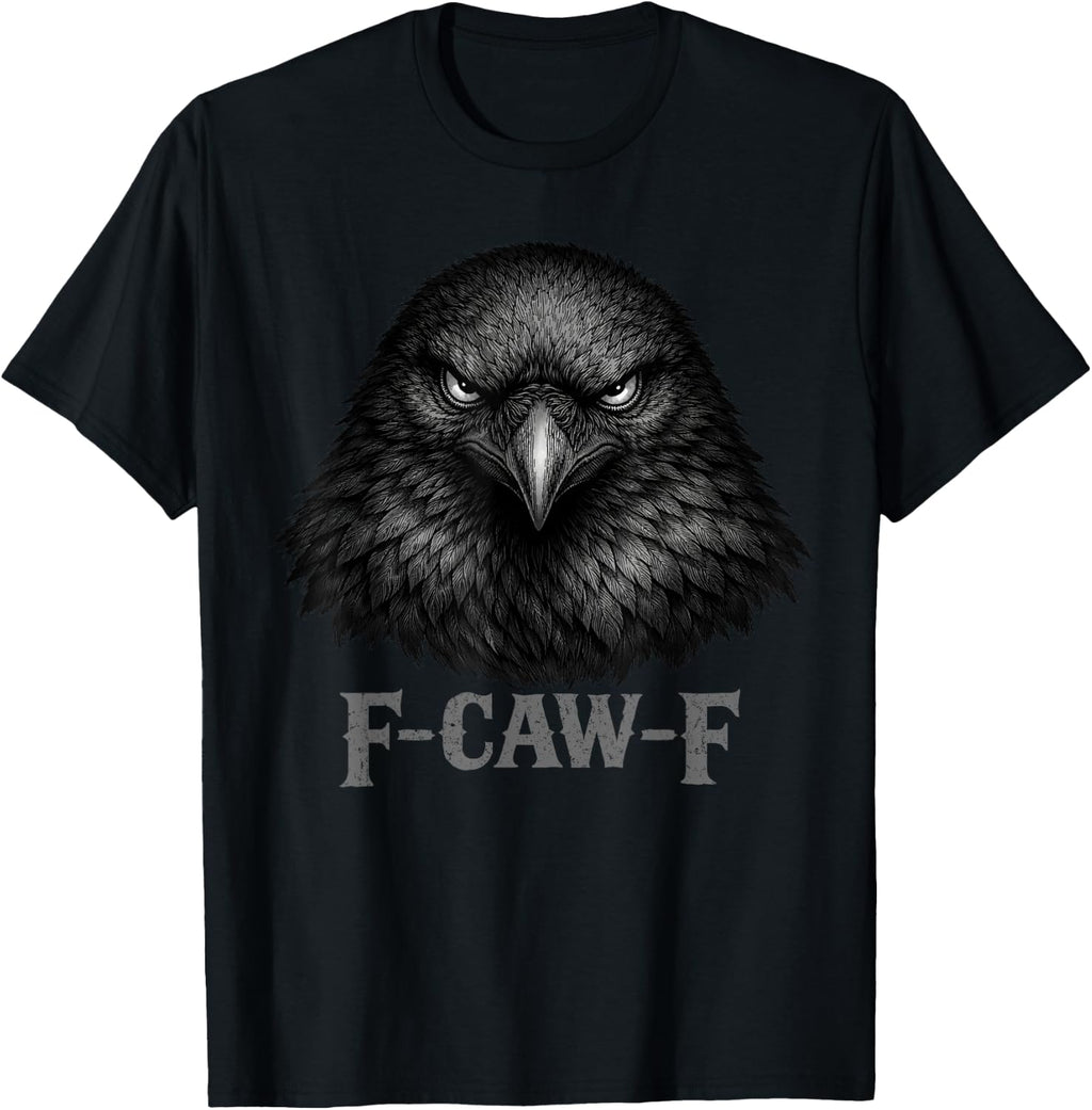 F-Caw-F Funny Black Crow Moon Gothic FcawF Adult Humor T-Shirt
