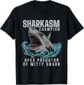 Funny Sarcasm Saying | Fun Snarky Sarcastic Joke Humor T-Shirt