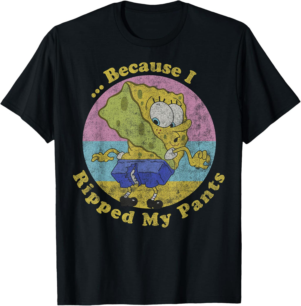 Spongebob Squarepants Because I Ripped My Pants T-Shirt
