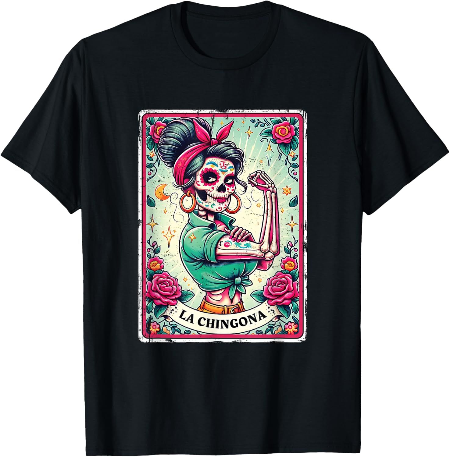 La Chingona Tarot Card Funny Spanish Slang Boss Latina Power T-Shirt