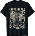 I May Be Old But I Got to See All The Cool Band Rock Concert T-Shirt