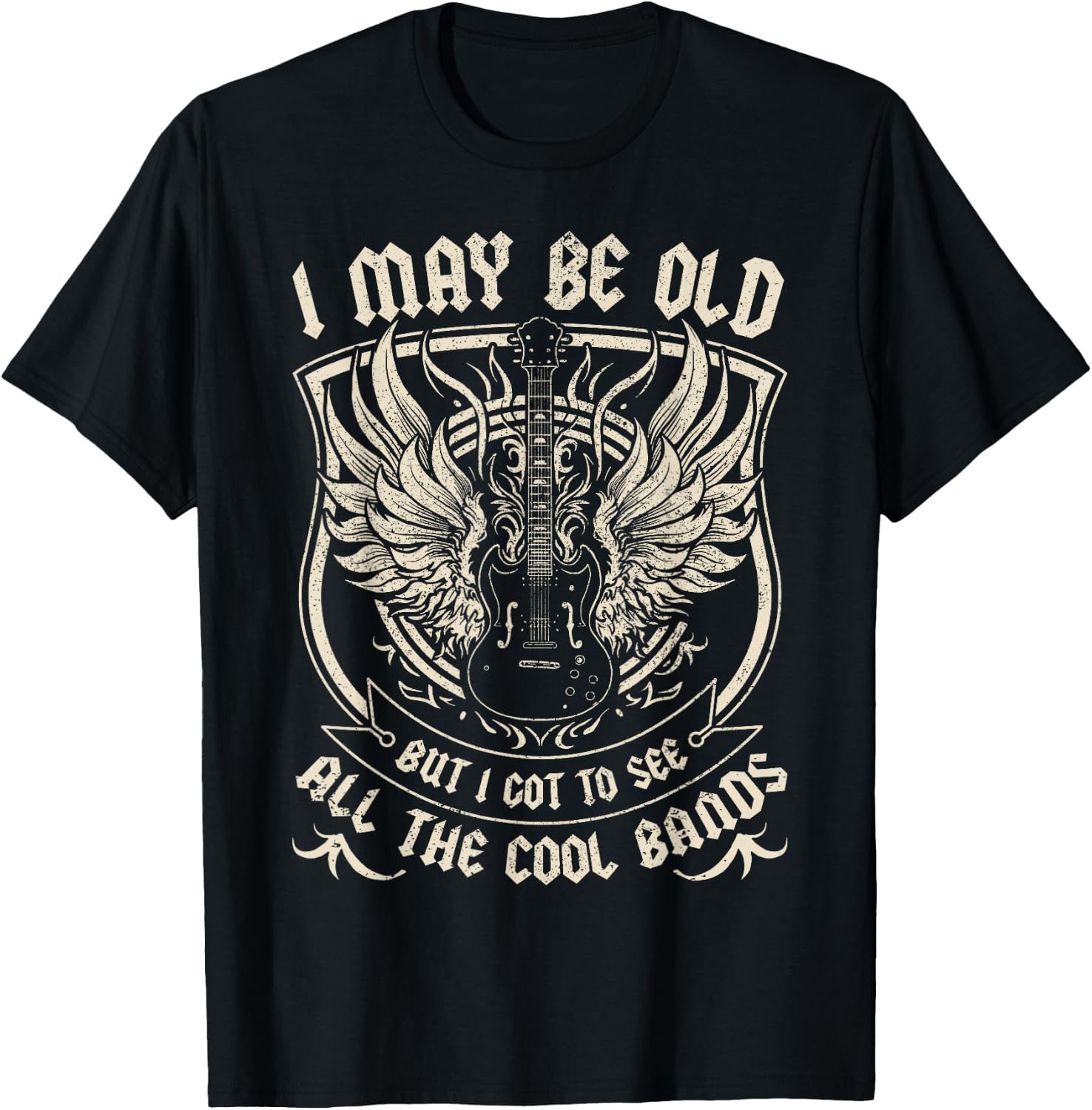 I May Be Old But I Got to See All The Cool Band Rock Concert T-Shirt