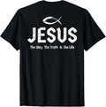 (Art on Back) Bible John 14:6 Jesus Way Truth Life Christian T-Shirt